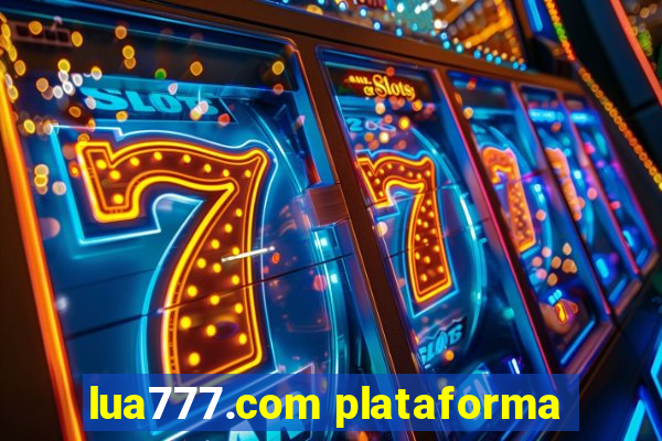 lua777.com plataforma